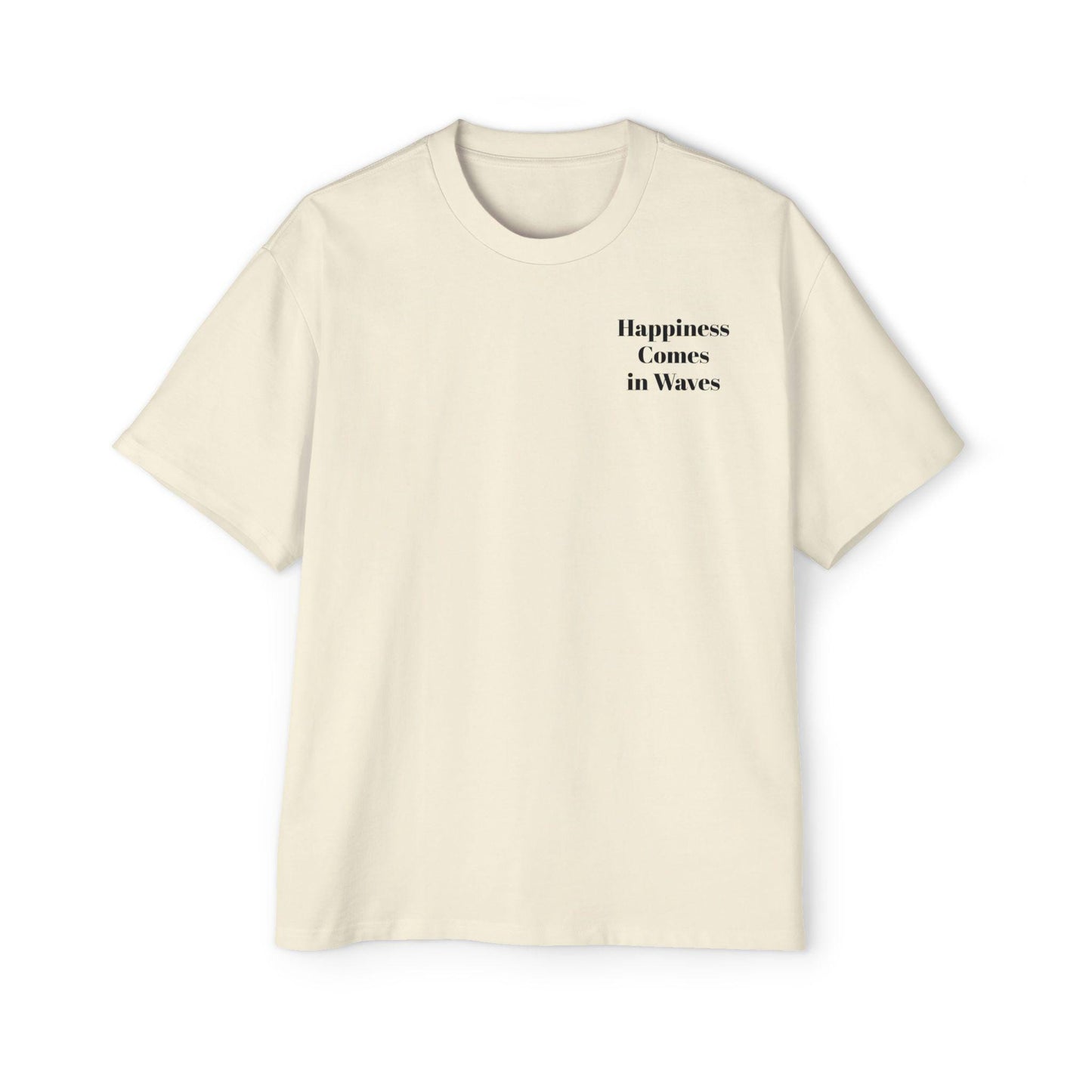 Happiness Comes in Waves Tee, Summer Shirt, Oversized Men’s Tee, Beachwear, Casual Tee, Gift for Beach Lovers, Beach Shirt, Summer Vibe