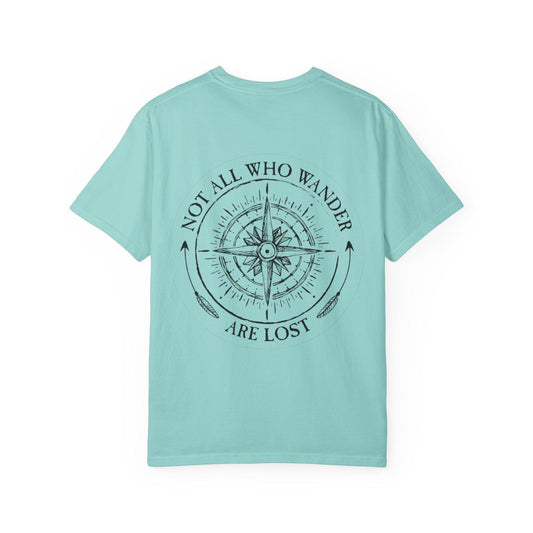 Adventure Spirit T-Shirt - Not All Who Wander Are Lost, Traveler Tee, Hiking Shirt, Outdoor Apparel, Gift for Explorers, Outdoorsy Tee.