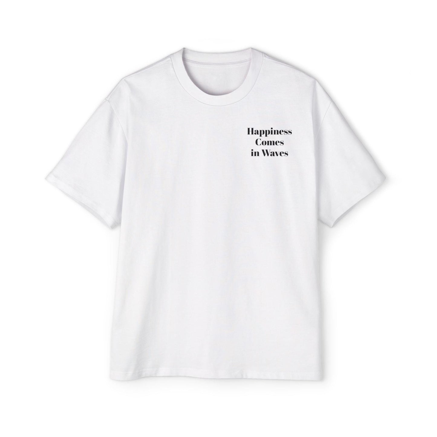 Happiness Comes in Waves Tee, Summer Shirt, Oversized Men’s Tee, Beachwear, Casual Tee, Gift for Beach Lovers, Beach Shirt, Summer Vibe